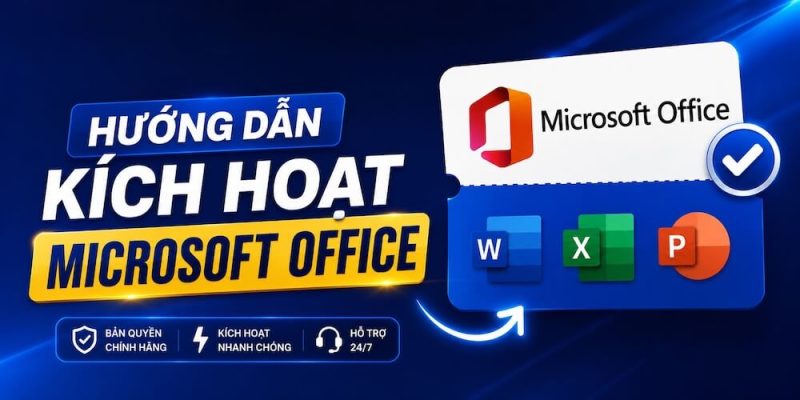 huong dan kich hoat microsoft office