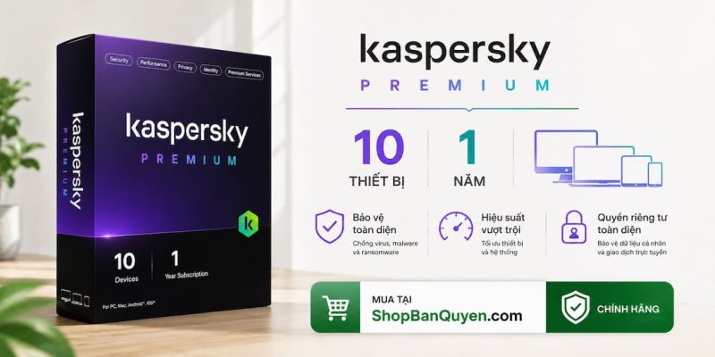 kaspersky premium 10 thiet bi