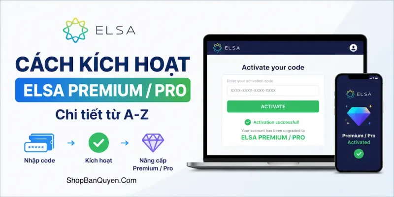 cach kich hoat code elsa premium pro