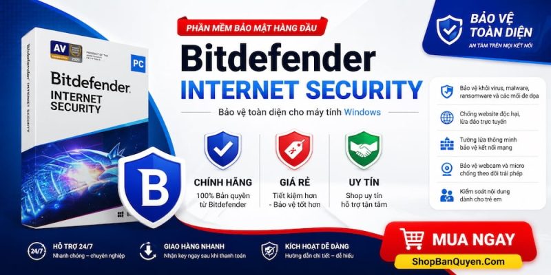 Các tính năng bảo mật của Bitdefender Internet Security