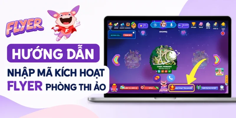 nhap ma kich hoat flyer ban quyen